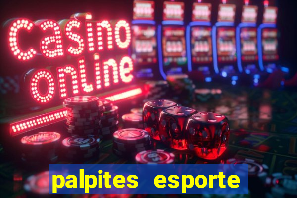 palpites esporte net jogos de hoje